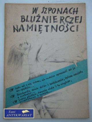 W SZPONACH BLUŹNIERCZEJ NAMIĘTNOŚCI