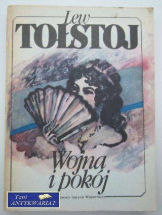 WOJNA I POKÓJ TOM 1