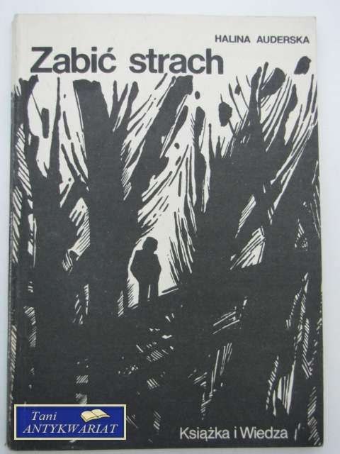 ZABIĆ STRACH