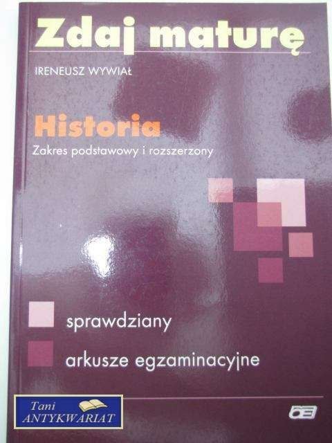 ZDAJ MATURĘ HISTORIA