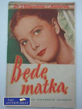 BĘDĘ MATKĄ