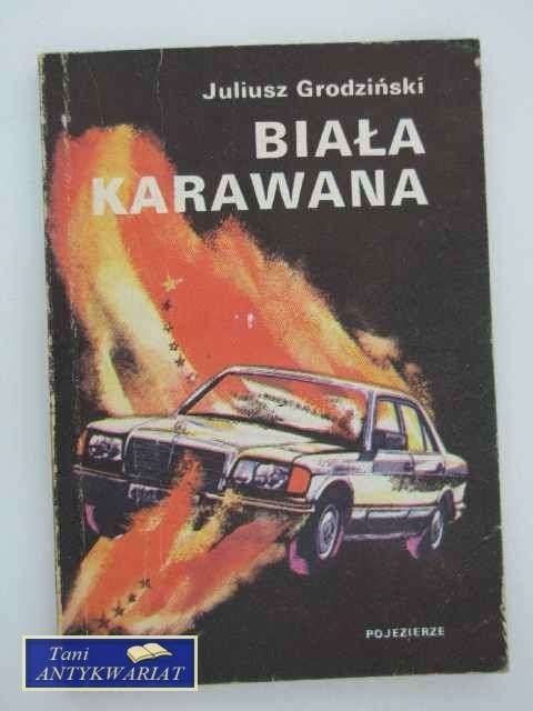 BIAŁA KARAWANA