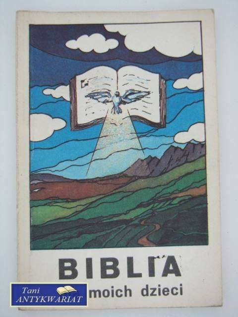 BIBLIA DLA MOICH DZIECI