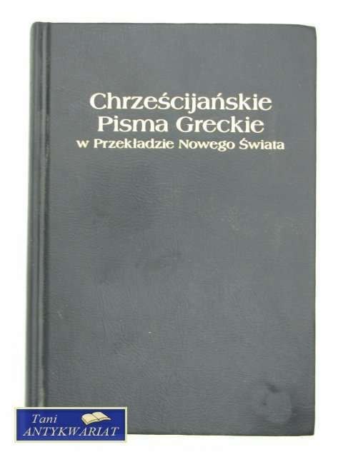 CHRZEŚCIJAŃSKIE PISMA GRECKI