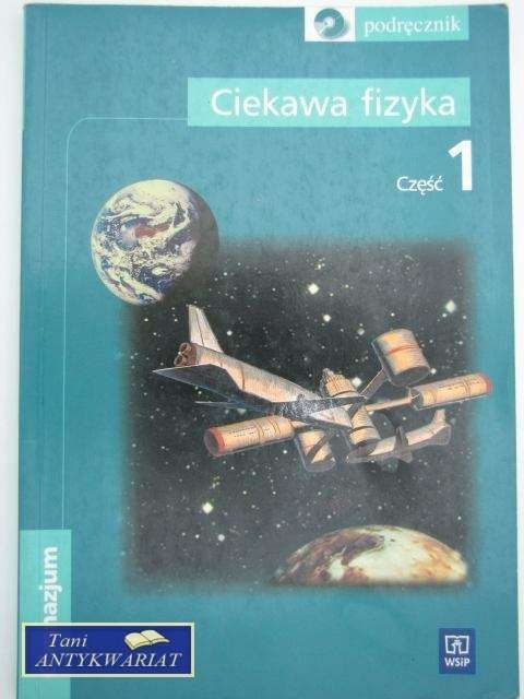 CIEKAWA FIZYKA CZ.1