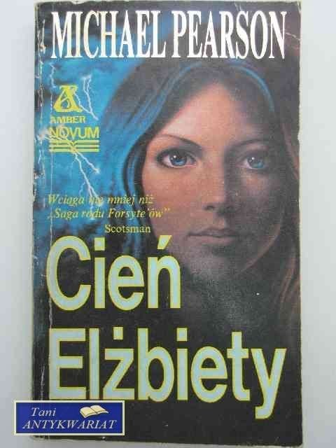 CIEŃ ELŻBIETY