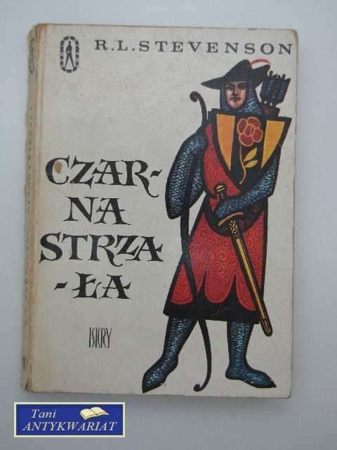 CZARNA STRZAŁA CZARNA STRZAŁA