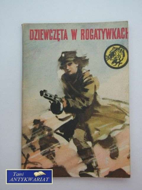 DZIEWCZĘTA W ROGATYWKACH