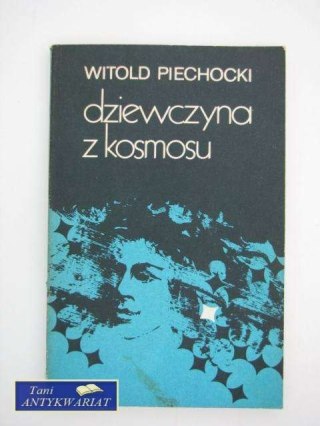 DZIEWCZYNA Z KOSMOSU