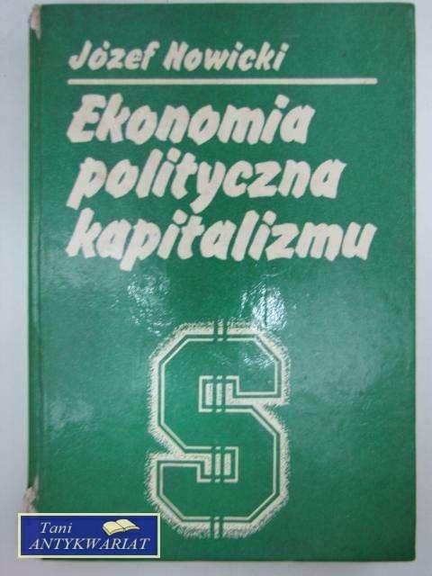EKONOMIA POLITYCZNA KAPITALIZMU