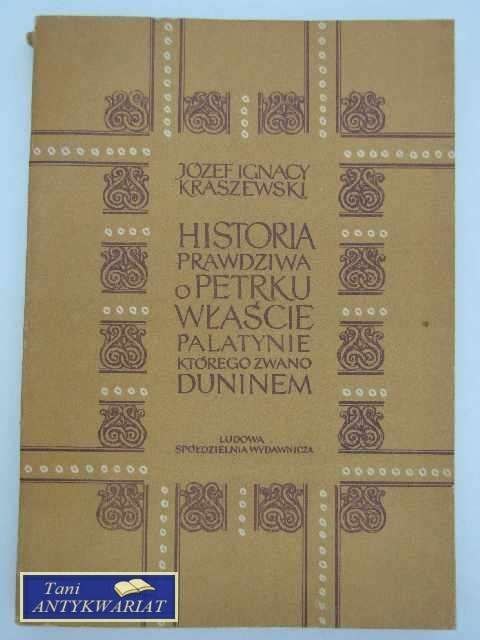 HISTORIA PRAWDZIWA O PETRKU...