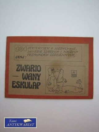 HUMOR MEDYCZNY ZWARIOWANY ESKULAP