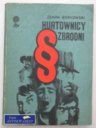 HURTOWNICY ZBRODNI