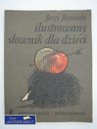ILUSTROWANY SŁOWNIK DLA DZIECI POL-NIEM NIEM-POL