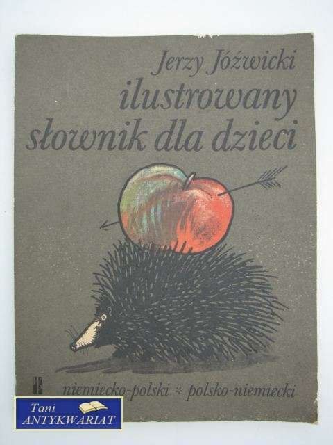 ILUSTROWANY SŁOWNIK DLA DZIECI POL-NIEM NIEM-POL