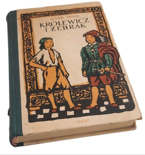 KRÓLEWICZ I ŻEBRAK wydanie z 1954 roku KRÓLEWICZ I ŻEBRAK wydanie z 1954 roku