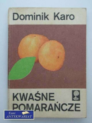 KWAŚNE POMARAŃCZE