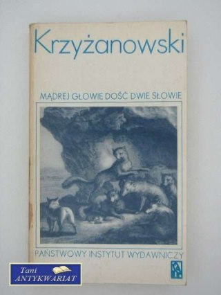 MĄDREJ GŁOWIE DOŚĆ DWIE SŁOWIE T.3