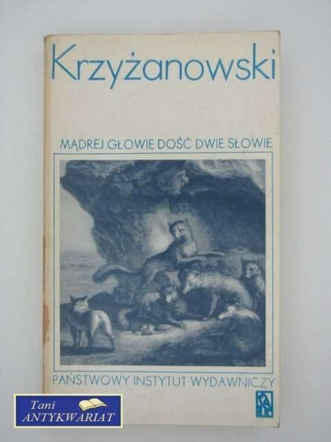 MĄDREJ GŁOWIE DOŚĆ DWIE SŁOWIE T.3