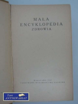 MAŁA ENCYKLOPEDIA ZDROWIA