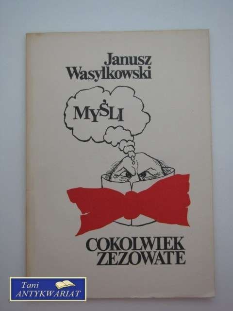 MYŚLI COKOLWIEK ZEZOWATE