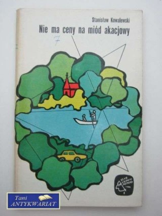 NIE MA CENY NA MIÓD AKACJOWY