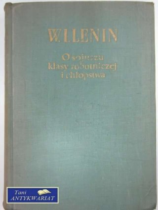 O SOJUSZU KLASY ROBOTNICZEJ I CHŁOPSTWA