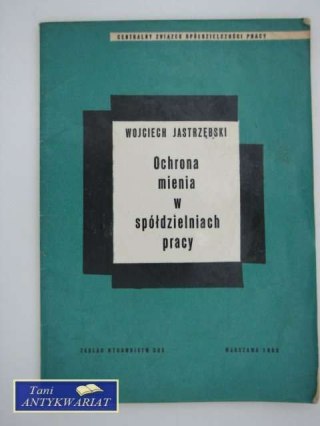 OCHRONA MIENIA W SPÓŁDZIELNIACH PRACY