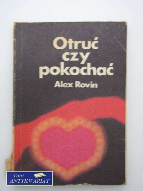 OTRUĆ CZY POKOCHAĆ