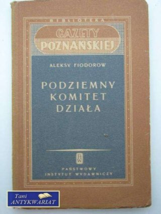 PODZIEMNY KOMITET DZIAŁA