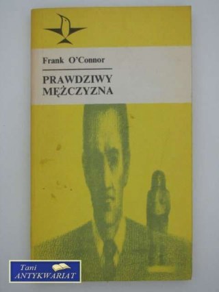 PRAWDZIWY MĘŻCZYZNA
