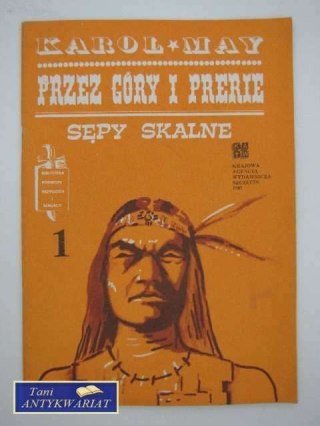 PRZEZ GÓRY I PRERIE 1 - SĘPY SKALNE