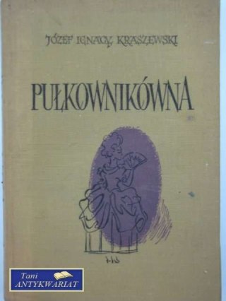 PUŁKOWNIKÓWNA
