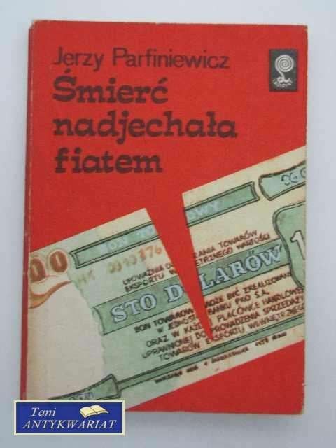 ŚMIERĆ NADJECHAŁA FIATEM