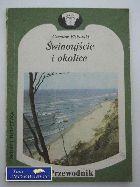 ŚWINOUJŚCIE I OKOLICE