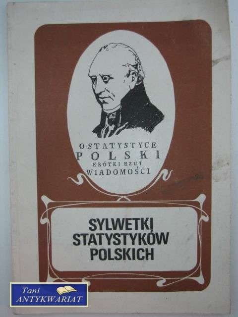 SYLWETKI STATYSTYKÓW POLSKICH
