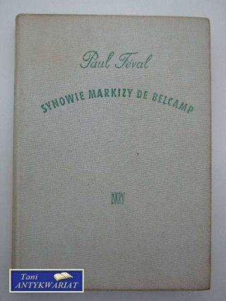 SYNOWIE MARKIZ DE BELCAMP