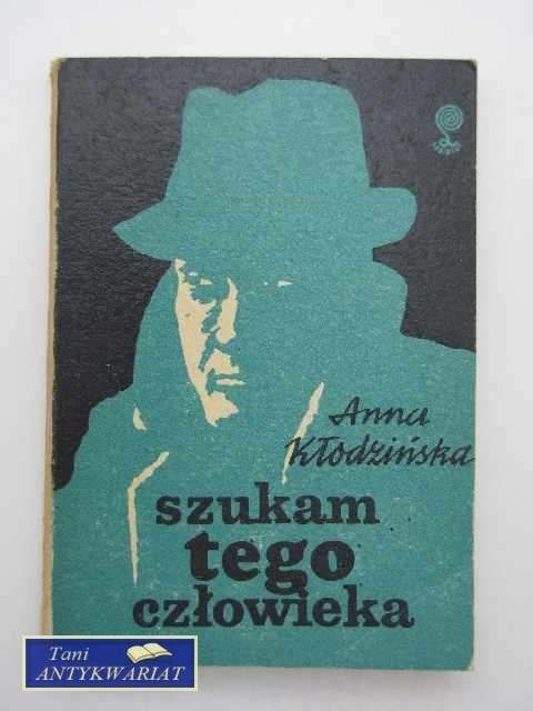 SZUKAM TEGO CZŁOWIEKA