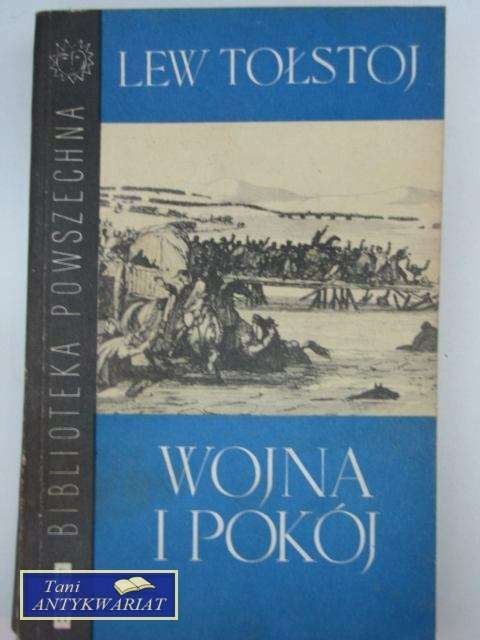 WOJNA I POKÓJ TOM IV