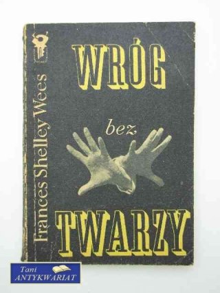 WRÓG BEZ TWARZY