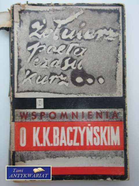 WSPOMNIENIA O K.K BACZYŃSKIM