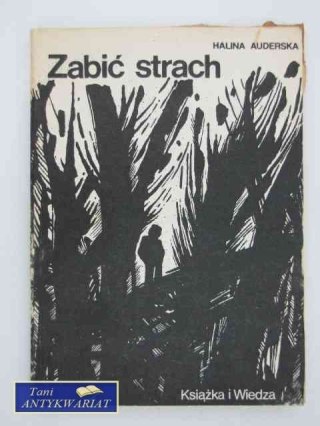 ZABIĆ STRACH