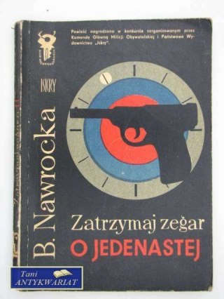 ZATRZYMAJ ZEGAR O JEDENASTEJ