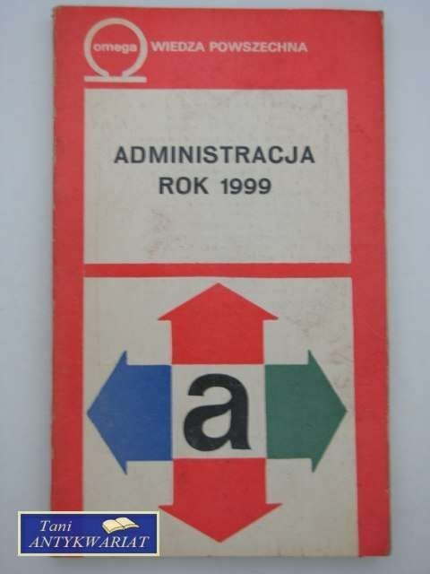 ADMINISTRACJA 1999