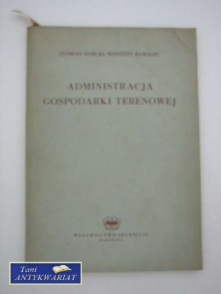 ADMINISTRACJA GOSPODARKI TERENOWEJ