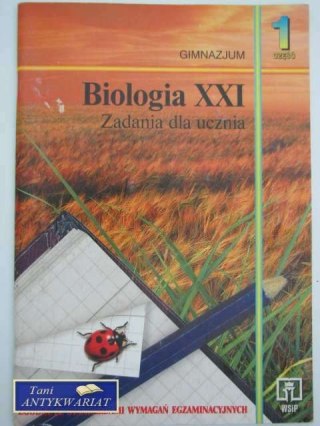 BIOLOGIA XXI ZADANIA DLA UCZNIA