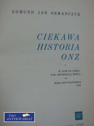 CIEKAWA HISTORIA ONZ