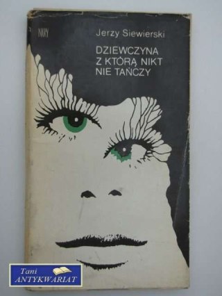 DZIEWCZYNA Z KTÓRĄ NIKT NIE TAŃCZY