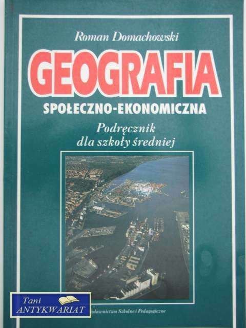 GEOGRAFIA SPOŁECZNO-EKONOMICZNA