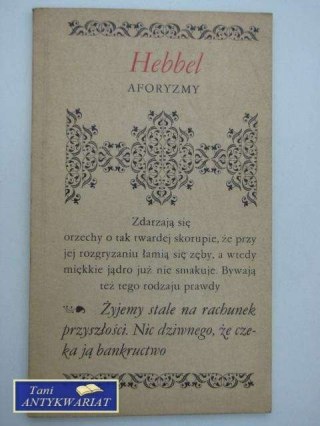 HEBBEL AFORYZMY